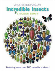 Christopher Marley's Incredible Insects Sticker Book - Marley (2012)