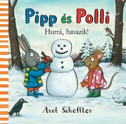 Pipp és Polli - Hurrá havazik! (2015)