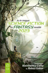 Az év magyar science fiction és fantasynovellái 2023 (2023)