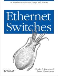 Ethernet Switches: An Introduction to Network Design with Switches (2013)