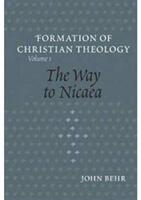 Formation of Christian Theology - John Behr (ISBN: 9780881412246)