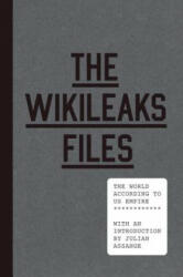 WikiLeaks Files - Wikileaks, Julian Assange (ISBN: 9781781688748)