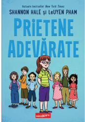 Prietene adevarate - Shannon Hale (ISBN: 9786303211350)
