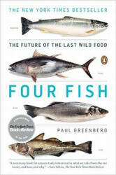 Four Fish - Paul Greenberg (ISBN: 9780143119463)