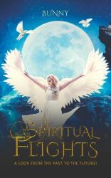 Spiritual Flights (ISBN: 9781643786131)