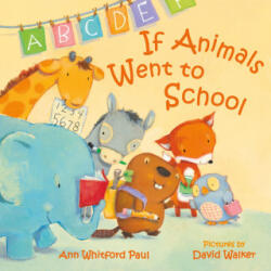 If Animals Went to School - David Walker (ISBN: 9780374314743)