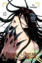 Sacrificial Princess and the King of Beasts, Vol. 13 - YU TOMOFUJI (ISBN: 9781975324896)
