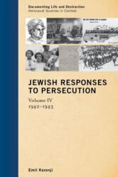 Jewish Responses to Persecution - Emil Kerenji (ISBN: 9781442236264)