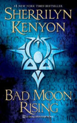 BAD MOON RISING - Sherrilyn Kenyon (ISBN: 9780312934361)