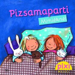 Pizsamaparti Mimiéknél (ISBN: 9786155294495)
