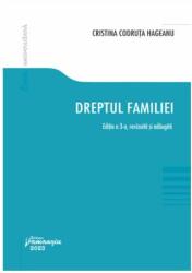 Dreptul familiei. Editia a 3-a - Cristina Codruta Hageanu (ISBN: 9786062723880)