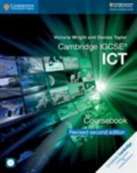 Cambridge IGCSE (R) ICT Coursebook with CD-ROM Revised Edition - Victoria Wright, Denise Taylor (ISBN: 9781108698061)