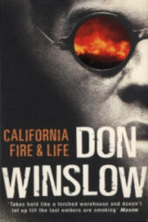 California Fire And Life - Don Winslow (ISBN: 9780099238621)