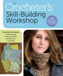 Crocheter's Skill-Building Workshop - Dora Ohrenstein (ISBN: 9781612122465)