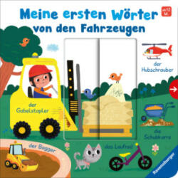 Meine ersten Wörter von den Fahrzeugen - Sprechen lernen mit großen Schiebern und Sachwissen für Kinder ab 12 Monaten - Carol Herring, Steph Hinton (ISBN: 9783473416998)