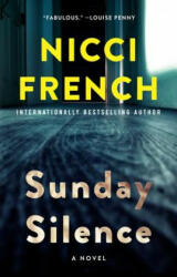 Sunday Silence - Nicci French (ISBN: 9780062676689)