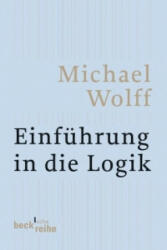 Einführung in die Logik - Michael Wolff (ISBN: 9783406547454)