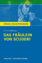Königs Erläuterungen: Das Fräulein von Scuderi von E. T. A Hoffmann - E. T. A. Hoffmann (ISBN: 9783804419346)