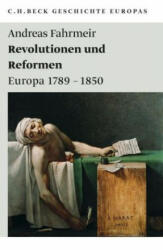 Revolutionen und Reformen - Andreas Fahrmeir (ISBN: 9783406599866)