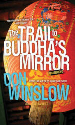 TRAIL TO BUDDHAS MIRROR - WINSLOW DON (2023)