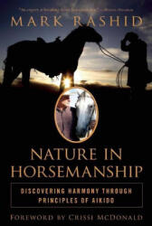 Nature in Horsemanship - Mark Rashid (ISBN: 9781632203182)