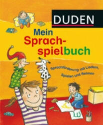 Duden: Mein Sprachspielbuch (von 0-6 Jahren) - Ute Diehl, Sandra Niebuhr-Siebert, Antje Keidies (2009)