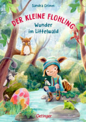 Der kleine Flohling 3. Wunder im Littelwald - Anja Grote (ISBN: 9783751202107)