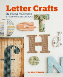 Letter Crafts - Clare Youngs (ISBN: 9781782496007)