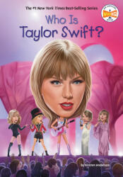 Who Is Taylor Swift? - Who Hq, Gregory Copeland (ISBN: 9780593754221)