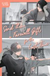 Send Them a Farewell Gift for the Lost Time - COCOMI (ISBN: 9781427875242)