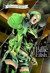 Female Force: Billie Eilish (ISBN: 9781959998006)
