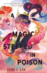 The Magic Steeped in Poison (ISBN: 9781250866578)