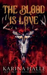 Blood is Love - Karina Halle (ISBN: 9781088048931)