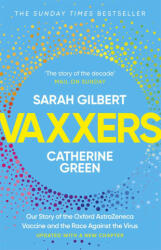 Vaxxers - Catherine Green (ISBN: 9781529369885)