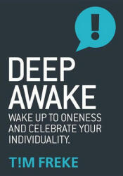 Deep Awake - Tim Freke (ISBN: 9781780289861)