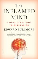 Inflamed Mind - Edward Bullmore (ISBN: 9781250318169)