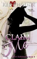 Claim Me (ISBN: 9780692779170)