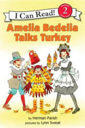 Amelia Bedelia Talks Turkey - Herman Parish, Lynn Sweat (ISBN: 9780060843540)