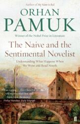 The Naive and the Sentimental Novelist (ISBN: 9780571326136)