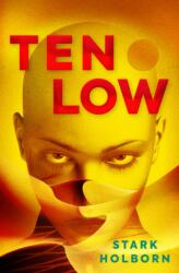 The Factus Sequence - Ten Low (ISBN: 9781789096620)