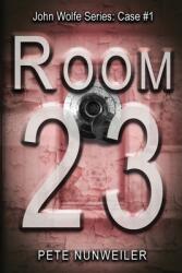 Room 23 (ISBN: 9781532397806)