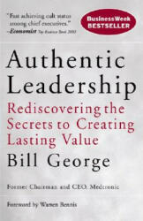 Authentic Leadership - B. George (ISBN: 9780787975289)