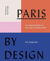 Paris by Design (ISBN: 9781419734700)