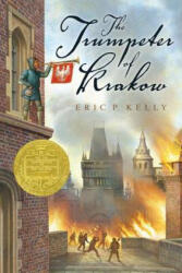 Trumpeter of Krakow - Eric P. Kelly (ISBN: 9780689715716)