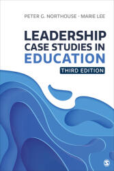 Leadership Case Studies in Education (ISBN: 9781071816820)