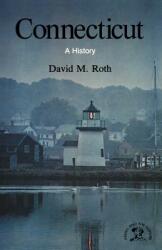 Connecticut: A History (ISBN: 9780393331745)