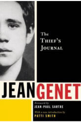 The Thief's Journal - Jean Genet, Jean-Paul Sartre, Patti Smith (ISBN: 9780802128270)