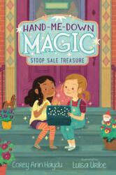 Hand-Me-Down Magic #1: Stoop Sale Treasure (ISBN: 9780062878250)