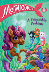 Mermicorns #2: A Friendship Problem (ISBN: 9780593308769)