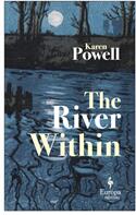 River Within (ISBN: 9781787702165)